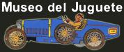 MUSEO DEL JUGUETE MUSEO DEL JUGUETE