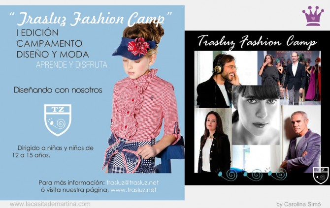 Trasluz Fashion Camp, Trasluz Moda Infantil, Amaya Arzuaga, La casita de Martina, Blog de Moda Infantil Trasluz Fashion Camp, Trasluz Moda Infantil, Amaya Arzuaga, La casita de Martina, Blog de Moda Infantil