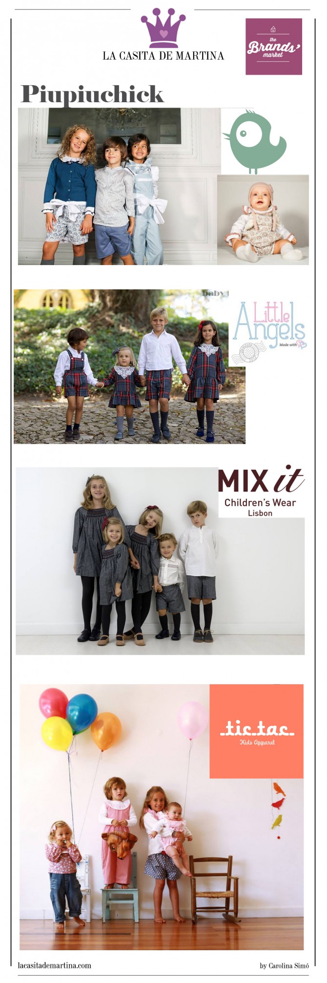 The Brands Market, Piupiuchick, Lilltle Angels, Mix it childrens, Tic Tac, Blog Moda Infantil The Brands Market, Piupiuchick, Lilltle Angels, Mix it childrens, Tic Tac, Blog Moda Infantil