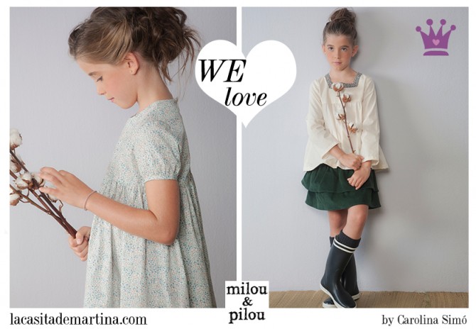 Milou & Pilou, moda infantil, Blog de Moda Infantil, La casita de Martina, Blog Moda Bebé, Carolina Simó Milou & Pilou, moda infantil, Blog de Moda Infantil, La casita de Martina, Blog Moda Bebé, Carolina Simó