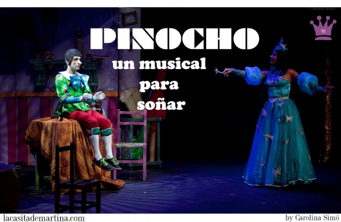 El musical de Pinocho, Blog de Moda Infantil, Planes con niños Madrid, La casita de Martina, Carolina Simo