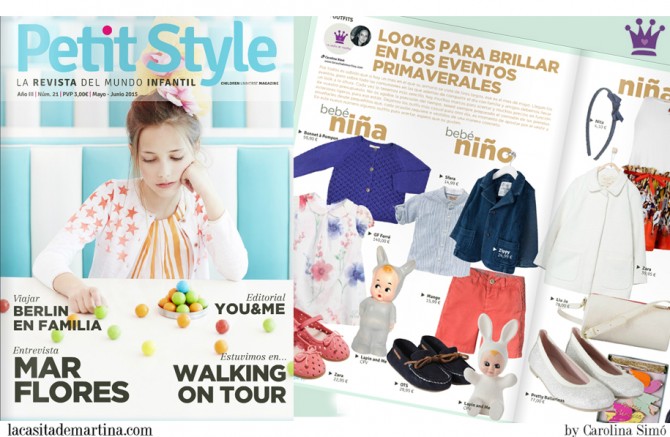 Revista Petit Style Moda Infantil, Moda Niños, Blog Moda Infantil, La casita de Martina, Carolina Simo Revista Petit Style Moda Infantil, Moda Niños, Blog Moda Infantil, La casita de Martina, Carolina Simo