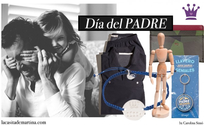 Regalos dia del Padre, Blog de Moda Infantil, La casita de Martina