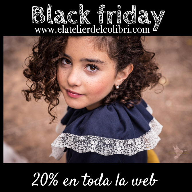 Moda infantil, Ropa infantil, El atelier del colibri, black friday,  Blog moda infantil