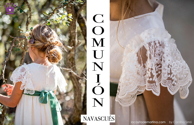 Vestidos comunion 2019, trajes comunion Navascues, Blog Comuniones, La casita de Martina, Carolina Simo